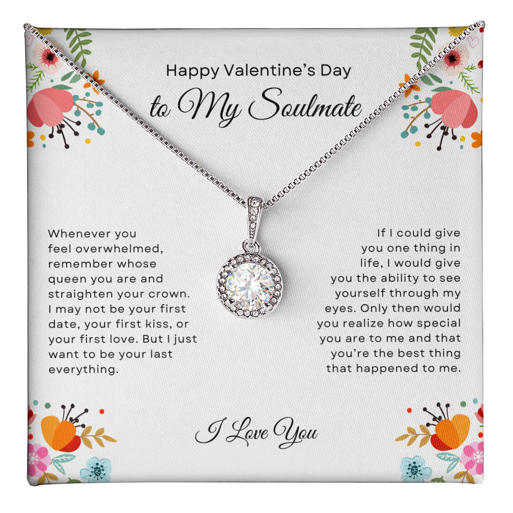 A Gift of Love To My Soulmate for Valentine's Day - Eternal Hope Necklace