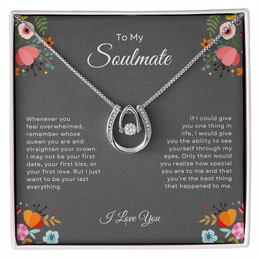 To My Soulmate - Lucky In Love Necklace