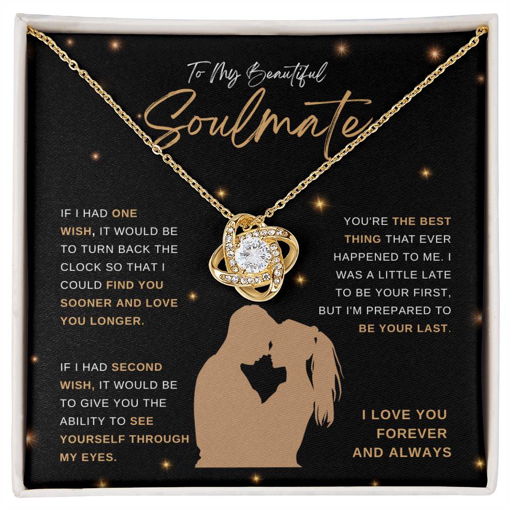 To My Soulmate Necklace - Love Know Necklace