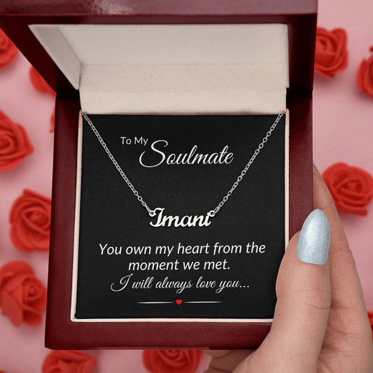 To My Soulmate Necklace -  Custom Name Necklace