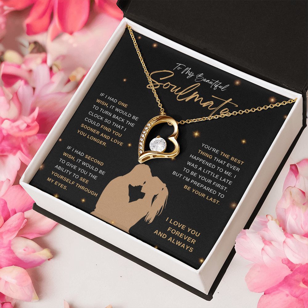 To My Soulmate - Forever Love Necklace